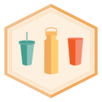 Bring reusable tumblers and cups badge